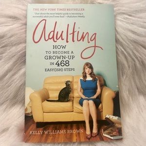 Bestseller “ADULTING” by Kelly Williams Brown